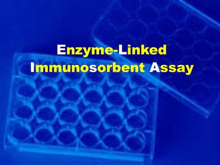 Enzyme-Linked Immunosorbent Assay. 2 Introduction ELISA Types Applications Principles.