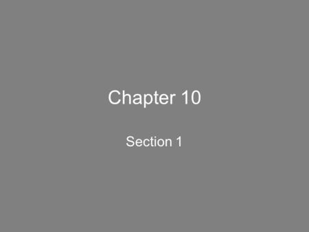 Chapter 10 Section 1. A Rapidly Changing World: The Industrial Revolution began in Great Britain in the 1700s. It was a time when people used machinery.