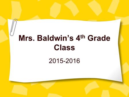 Mrs. Baldwin’s 4th Grade Class