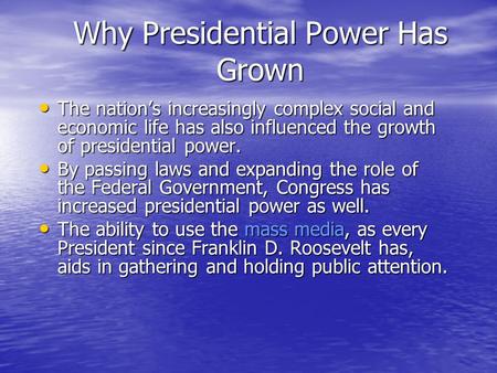 Why Presidential Power Has Grown