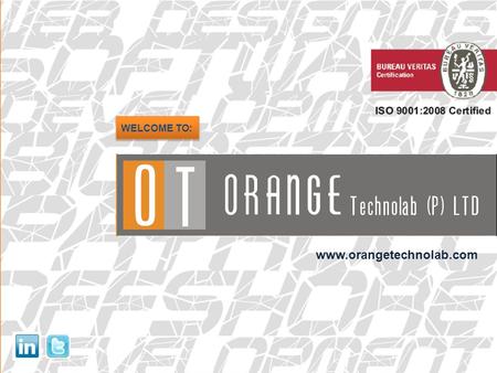 WELCOME TO: www.orangetechnolab.com. ABOUT US ORANGE TECHNOLAB PRIVATE LIMITED, formerly known as Orange Web Technologies, an ISO 9001:2008 Certified.
