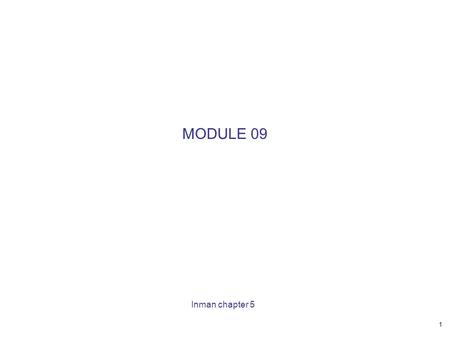 MODULE 09 Inman chapter 5.