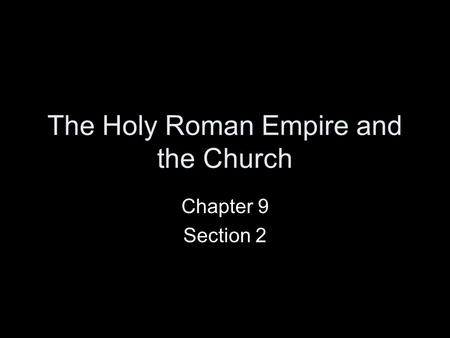 The Holy Roman Empire and the Church