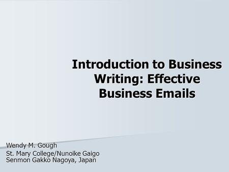 Introduction to Business Writing: Effective Business  s