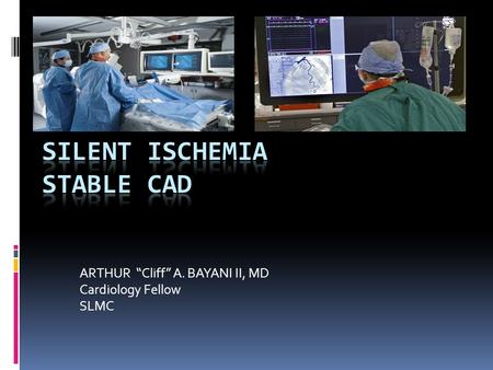 Silent Ischemia STABLE CAD