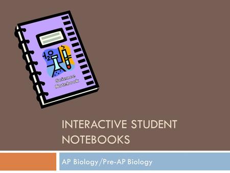 Interactive Student Notebooks