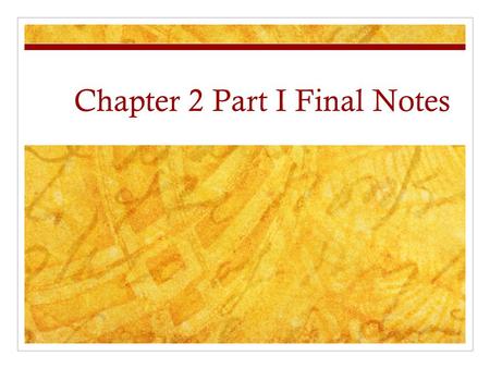 Chapter 2 Part I Final Notes. Mesopotamia Egypt India China.