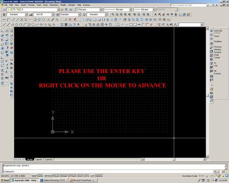 PLEASE USE THE ENTER KEY OR RIGHT CLICK ON THE MOUSE TO ADVANCE.