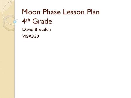 Moon Phase Lesson Plan 4th Grade