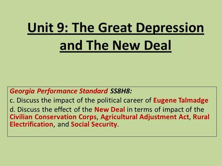 Unit 9: The Great Depression and The New Deal