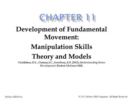 Development of Fundamental Movement: