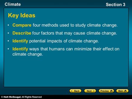 Key Ideas Compare four methods used to study climate change.