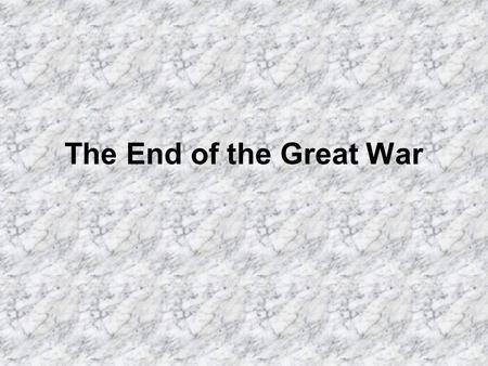 The End of the Great War. Germany Signs Armistace 11 am Assured that 14 Points are Basis for Peace.