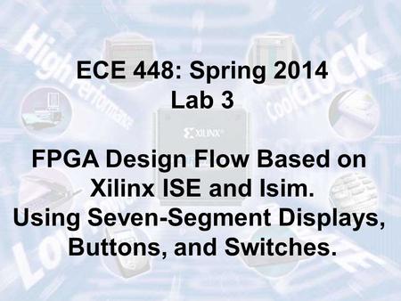 FPGA Design Flow Based on Using Seven-Segment Displays,
