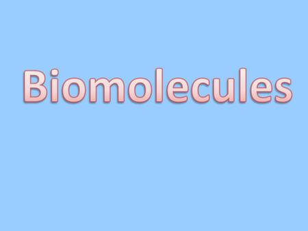 Biomolecules.