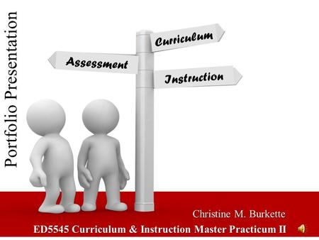 ED5545 Curriculum & Instruction Master Practicum II