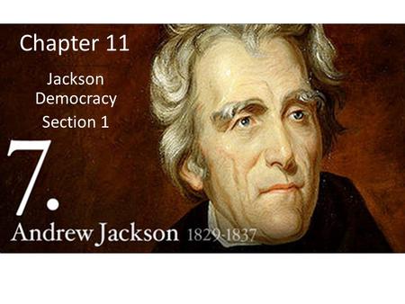 Chapter 11 Jackson Democracy Section 1. Election of 1824 Democratic-Republicans only William Crawford Georgia Nominated by “party” EC votes – 41 House.