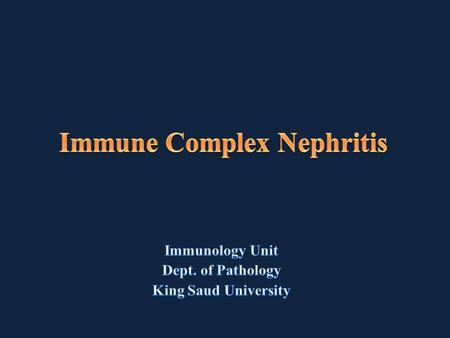 Immune Complex Nephritis