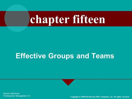 Effective Groups and Teams