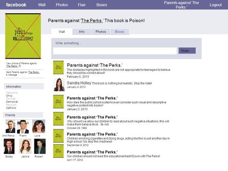 Facebook Parents against ‘The Perks.’ This book is Poison! WallPhotosFlairBoxes Parents against ‘The Perks.’ Logout View photos of Parents against ‘The.