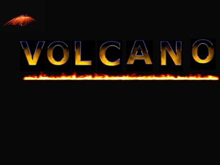 Topic: volcanoes and Volcanoes Locations Objectives: –I will understand what a volcano is and how it is formed –I will understand the 3 locations where.