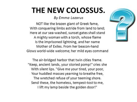 THE NEW COLOSSUS. By Emma Lazarus