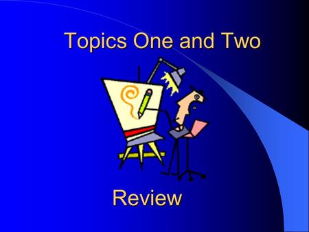 Topics One and Two Review. Complete the expression below by writing the correct symbol: 9 * 4 _____ 4 * 9 =