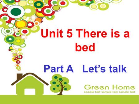 Unit 5 There is a bed Part A Let’s talk. (√) √
