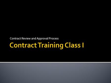 Contract Training Class I