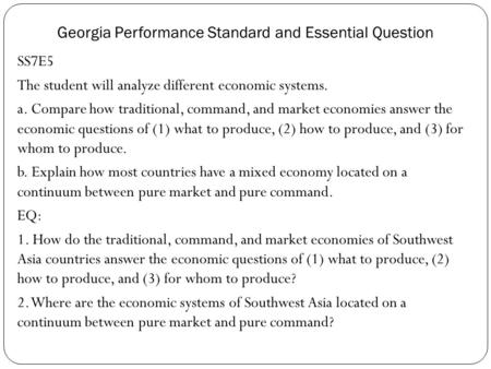 Georgia Performance Standard and Essential Question