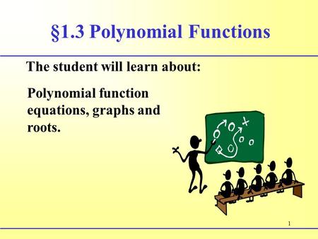 §1.3 Polynomial Functions