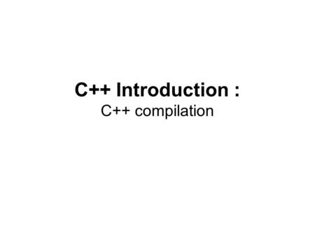 C++ Introduction : C++ compilation. Visual Studio 2008 : Creating Command-Line Program.