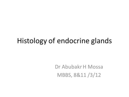 Histology of endocrine glands