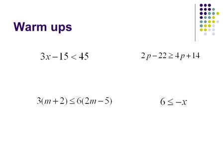 Warm ups. 7-4 Compound Inequalities Objective: To solve and graph compound inequalities involving “and”