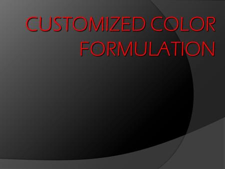 CUSTOMIZED COLOR FORMULATION.  Pre- color formulation:  1 oz E+ 2oz 15 vol  10z E+2oz 30 vol  Base: ○ 40 g On+ 25g orange pure pigment+ 10g yellow.