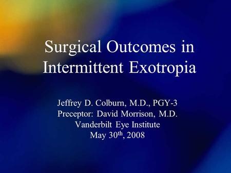 Surgical Outcomes in Intermittent Exotropia