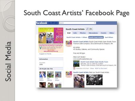 South Coast Artists’ Facebook Page Social Media. How to Join Facebook Go to Facebook.com Fill in your name and contact information Click “Sign Up” to.