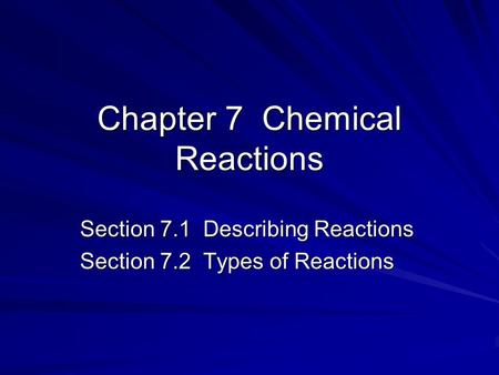 Chapter 7 Chemical Reactions
