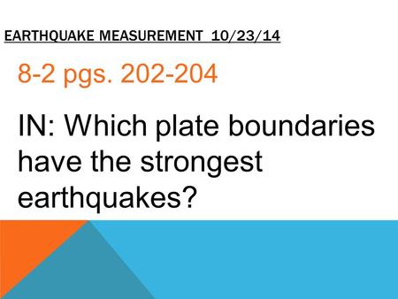 Earthquake Measurement 10/23/14