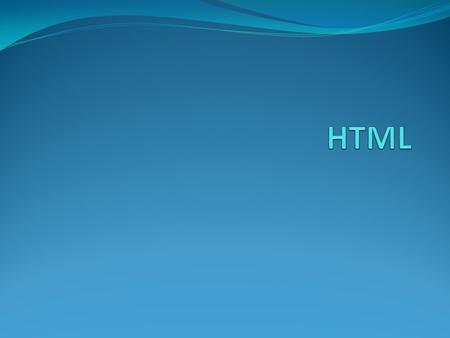 Introduction HTML (Hypertext Markup Language) is used to create document on the World Wide Web. HTML is not a programming language, it is a markup language.