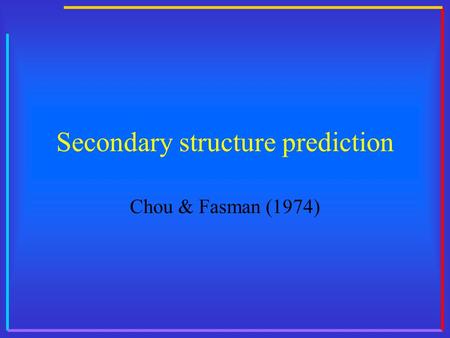 Secondary structure prediction