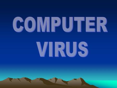 COMPUTER VIRUS.
