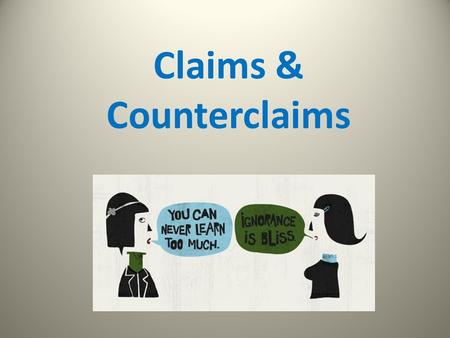 Claim and counterclaim essay example