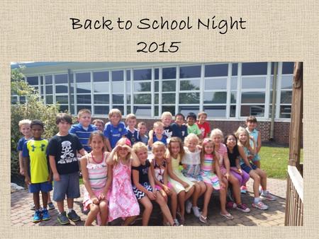 Back to School Night 2015. A little bit about me…