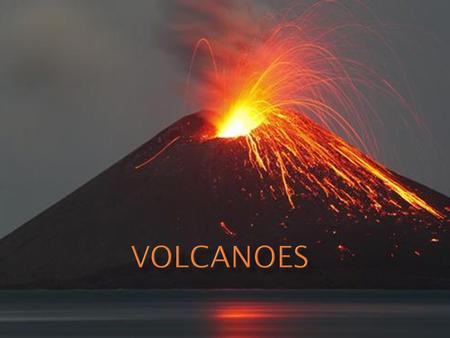 Volcanoes .