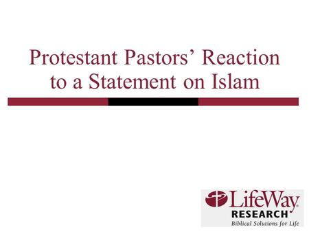 Protestant Pastors’ Reaction to a Statement on Islam.