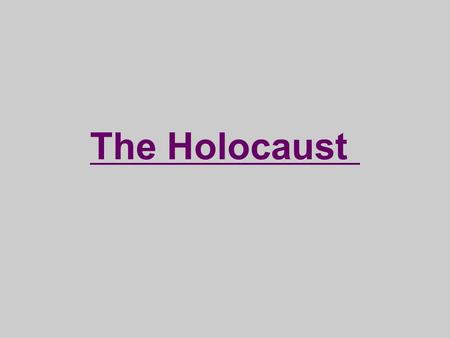 The Holocaust. VOCABULARY Adolf Hitler- Dictator who controlled Nazi Germany from 1933-1945. Fascism- A form of totalitarian government that promotes.