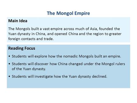 The Mongol Empire Main Idea Reading Focus