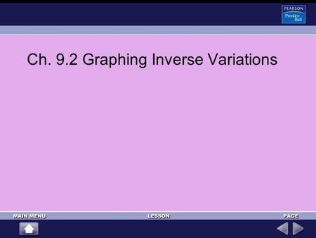 Ch. 9.2 Graphing Inverse Variations