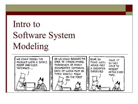 Intro to Software System Modeling